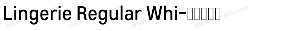 Lingerie Regular Whi字体转换
